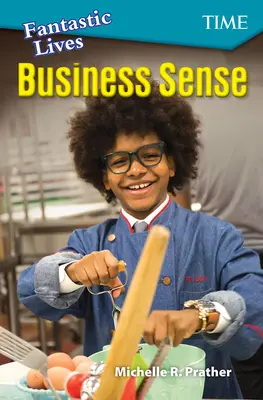 Fantastické deti: Obchodný rozum - Fantastic Kids: Business Sense