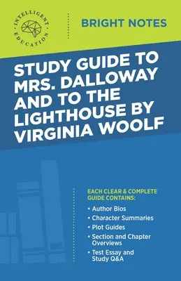 Študijná príručka k knihám Pani Dallowayová a K majáku od Virginie Woolfovej - Study Guide to Mrs. Dalloway and To the Lighthouse by Virginia Woolf