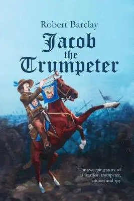 Jakub Trubač - Jacob the Trumpeter