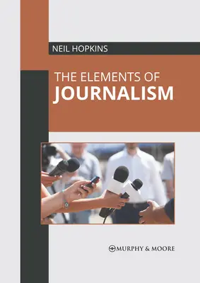 Prvky žurnalistiky - The Elements of Journalism