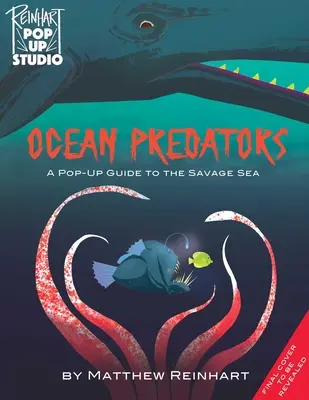 Zuby, chápadlá a chvostové plutvy: Divoký oceán Pop-Up - Teeth, Tentacles, and Tail Fins: A Wild Ocean Pop-Up