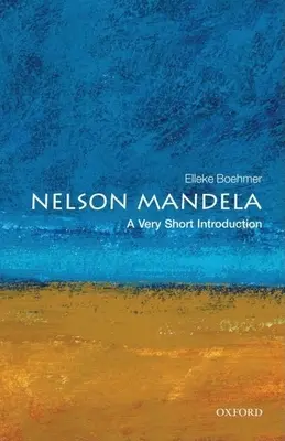 Nelson Mandela: Veľmi krátky úvod - Nelson Mandela: A Very Short Introduction