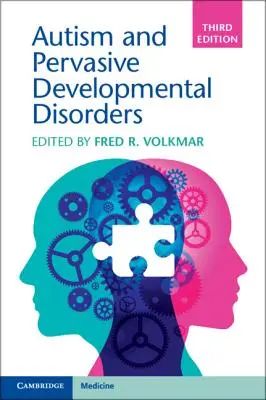 Autizmus a pervazívne vývinové poruchy - Autism and Pervasive Developmental Disorders