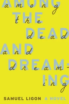 Medzi mŕtvymi a snívajúcimi - Among the Dead and Dreaming