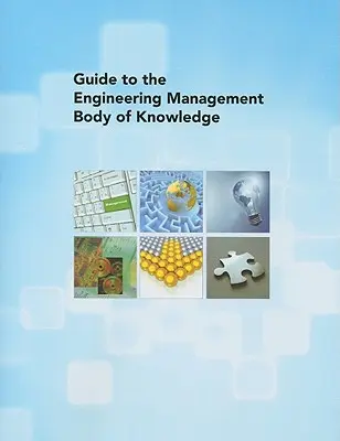 Sprievodca súborom znalostí o inžinierskom manažmente - Guide to the Engineering Management Body of Knowledge