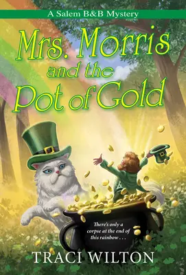 Pani Morrisová a hrniec zlata - Mrs. Morris and the Pot of Gold