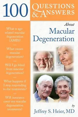 100 otázok a odpovedí o makulárnej degenerácii - 100 Q&as about Macular Degeneration