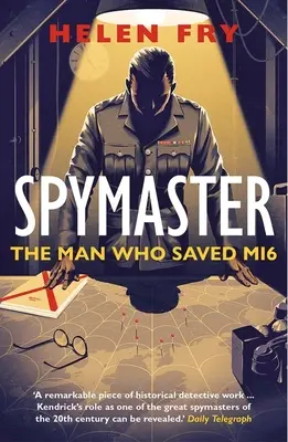 Spymaster: Muž, ktorý zachránil Mi6 - Spymaster: The Man Who Saved Mi6