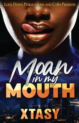 Ston v mojich ústach - Moan in my Mouth