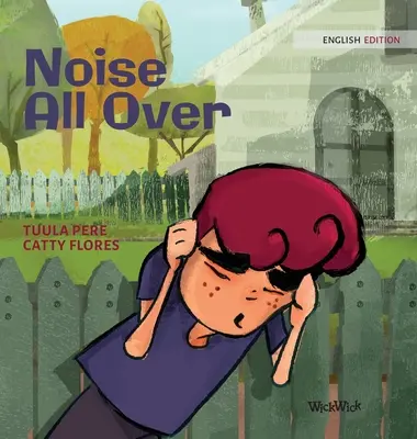 Hluk všade - Noise All Over