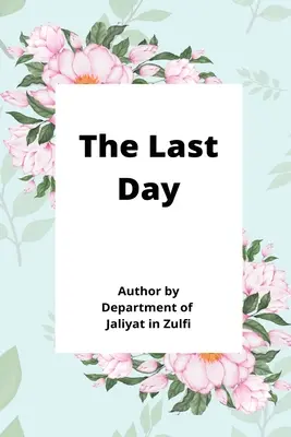Posledný deň - The Last Day