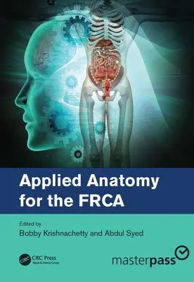 Aplikovaná anatómia pre Frca - Applied Anatomy for the Frca