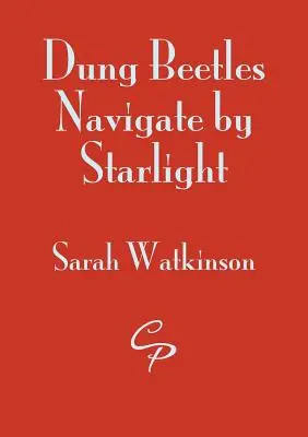 Hnojové chrobáky sa pohybujú za svetla hviezd - Dung Beetles Navigate by Starlight