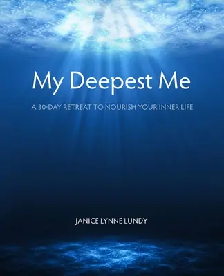 Moje najhlbšie ja - My Deepest Me