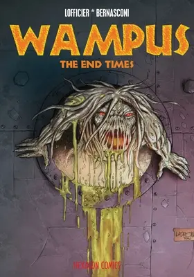 Wampus #3: Konečné časy - Wampus #3: The End Times