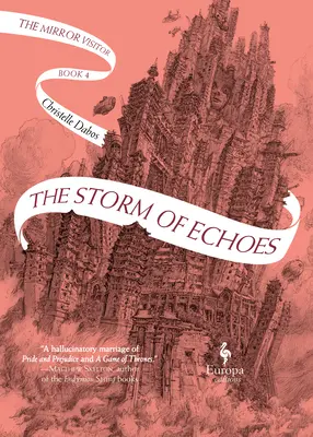 Búrka ozvien: Štvrtá kniha z kvarteta Mirror Visitor - The Storm of Echoes: Book Four of the Mirror Visitor Quartet
