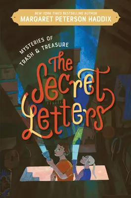 Záhady smetí a pokladov: Tajné listy - Mysteries of Trash and Treasure: The Secret Letters
