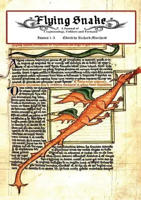Lietajúci had - prvý diel - Flying Snake -Volume One
