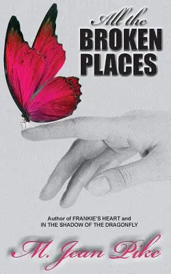 Všetky zlomené miesta - All the Broken Places