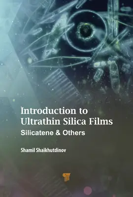 Úvod do ultratenkých kremíkových filmov: Silikát a iné - Introduction to Ultrathin Silica Films: Silicatene and Others