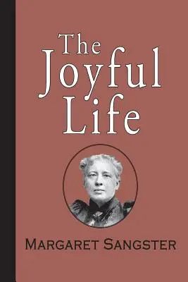 Radostný život - The Joyful Life