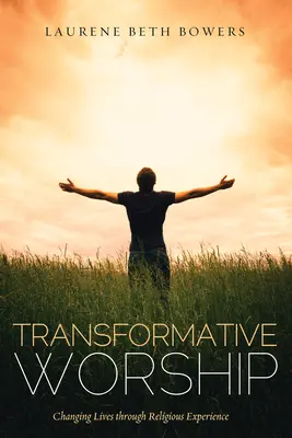 Transformatívne uctievanie - Transformative Worship