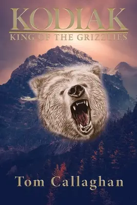 Kodiak: Kráľ grizlyov - Kodiak: King of the Grizzlies