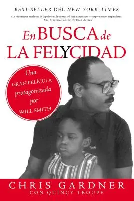 En busca de la felycidad (Pursuit of Happyness - španielske vydanie) - En busca de la felycidad (Pursuit of Happyness - Spanish Edition)