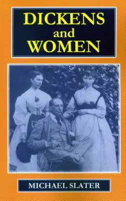 Dickens a ženy - Dickens and Women