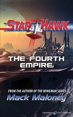 Štvrtá ríša: Star Hawk - The Fourth Empire: Star Hawk