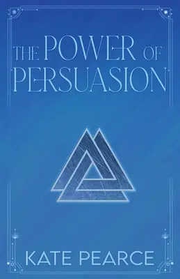 Sila presviedčania - The Power of Persuasion
