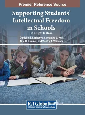 Podpora intelektuálnej slobody študentov v školách: Právo čítať - Supporting Students' Intellectual Freedom in Schools: The Right to Read