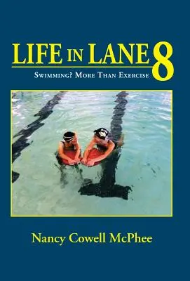Život na ôsmom jazdnom pruhu: Plavanie? Viac ako cvičenie - Life in Lane 8: Swimming? More Than Exercise