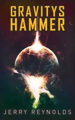 Gravitačné kladivo - Gravitys Hammer