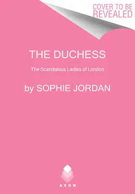 Vojvodkyňa: Škandalózne dámy z Londýna - The Duchess: The Scandalous Ladies of London