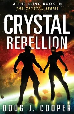 Vzbura kryštálov - Crystal Rebellion