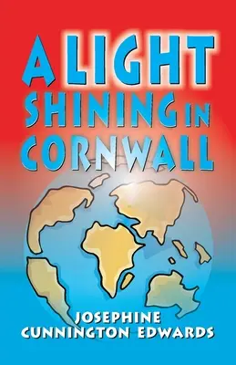 Svetlo žiariace v Cornwalle - A Light Shining in Cornwall