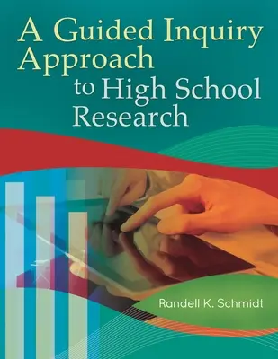 Prístup riadeného skúmania k výskumu na strednej škole - A Guided Inquiry Approach to High School Research