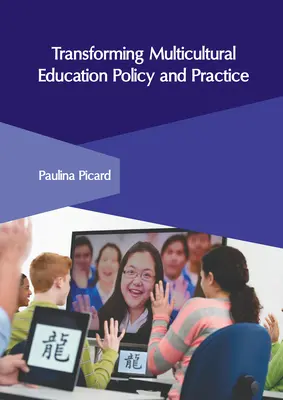 Transformácia politiky a praxe multikultúrneho vzdelávania - Transforming Multicultural Education Policy and Practice