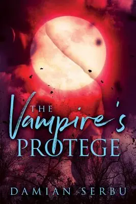 Upírov chránenec - The Vampire's Protege