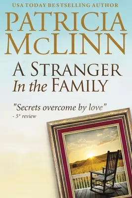 Cudzinec v rodine: Bardville, Wyoming, kniha 1 - A Stranger in the Family: Bardville, Wyoming, Book 1