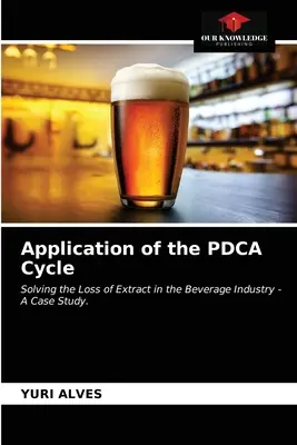 Uplatňovanie cyklu PDCA - Application of the PDCA Cycle