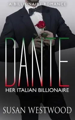 Dante, jej taliansky miliardár - Dante, Her Italian Billionaire