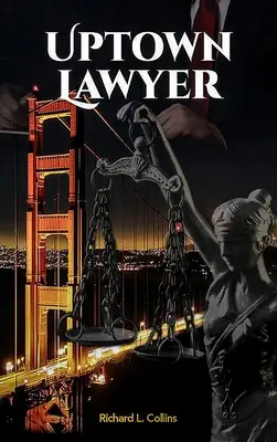 Uptown Lawyer: Zákon a zločin Kniha - Uptown Lawyer: Law and Crime Book