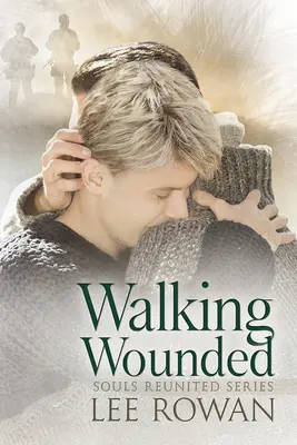 Kráčanie zranených: 5. zväzok - Walking Wounded: Volume 5