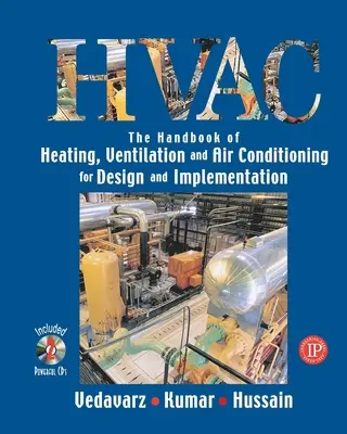 Príručka vykurovania, vetrania a klimatizácie pre projektovanie a realizáciu - The Handbook of Heating, Ventilation and Air Conditioning for Design and Implementation