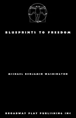 Plány k slobode - Blueprints to Freedom
