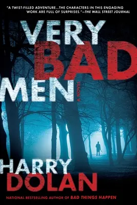 Veľmi zlí muži - Very Bad Men