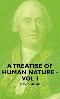 Traktát o ľudskej prirodzenosti - I. diel - A Treatise of Human Nature - Vol I