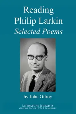 Čítanie Philipa Larkina: Larkin: Vybrané básne - Reading Philip Larkin: Selected Poems